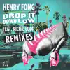 Stream & download Drop It Down Low (feat. Richie Loop) [Remixes] - EP