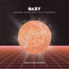Hazy - Single