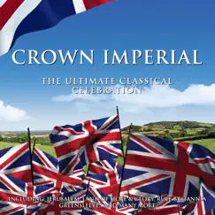 Crown Imperial: The Ultimate Classical Celebration by Various Artists album reviews, ratings, credits