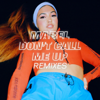 Mabel - Don't Call Me Up (Remixes) - EP artwork
