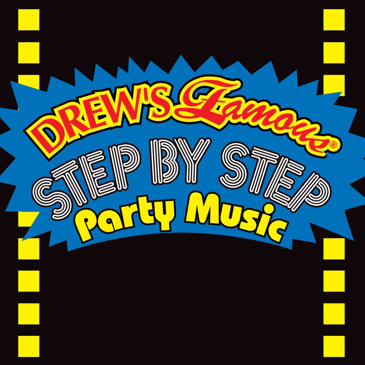 ‎drews Famous Step By Step Party Music By The Hit Crew On Apple Music
