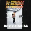 El Pasado - Single album lyrics, reviews, download