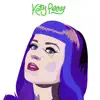 Katy Perry (feat. 2 Tone Dae & Ishy) - Single album lyrics, reviews, download