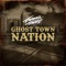 Ghost Town Nation artwork