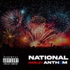 National Anthem - EP