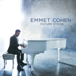 Emmet Cohen - You Already Know