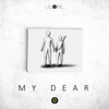 My dear - Single