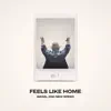 Feels Like Home, Vol. 2 album lyrics, reviews, download