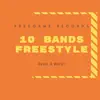 10 Bands Freestyle (feat. Beezy) - Single album lyrics, reviews, download