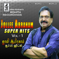 Jollee Abraham & Reshma Abraham - Jollee Abraham Super Hits, Vol. 1 artwork