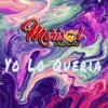 Yo Lo Quería - Single