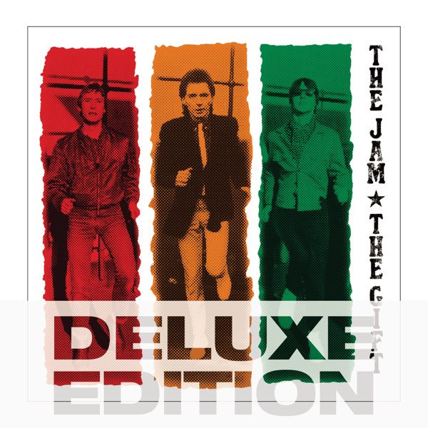 The Gift (Deluxe Edition) by The Jam on Apple Music