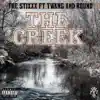 The Creek (feat. Twang and Round) - Single album lyrics, reviews, download