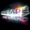 The Grand (Mixed) album lyrics, reviews, download