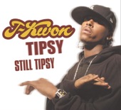 Tipsy (Radio Mix) by J-Kwon