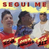 Segui me (feat. Cheb Khalass & Big Ali) artwork