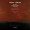 Valentin Silvestrov: Metamusik & Postludium album lyrics, reviews, download