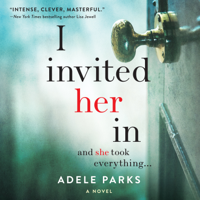 Adele Parks - I Invited Her In artwork