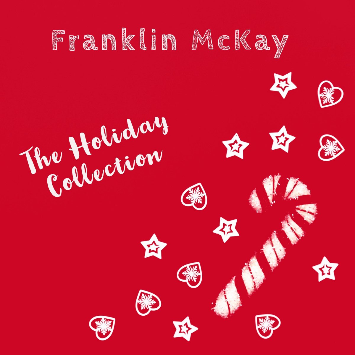 The Holiday Collection - EP by Franklin McKay on Apple Music