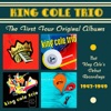 The First Four Albums (feat. Nat King Cole)