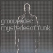 Grooverider - Cybernetic Jazz