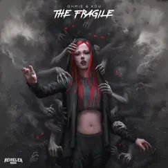 The Fragile - Single by Ohmie & KOU album reviews, ratings, credits