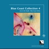 Blue Coast Collection 4 (Audiophile Edition Sea)