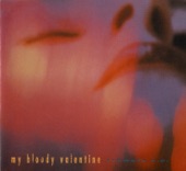 Swallow by My Bloody Valentine