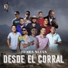 Desde el Corral (En Vivo)