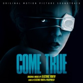 Come True (Original Motion Picture Soundtrack) artwork