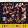 50-succes-des-annees-50-50-enregistrements-originaux-remasterises
