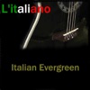 Italian Evergreen