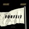 Forfeit (feat. BSE Count) - Addemup lyrics