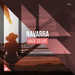 Back to Life - Single by Navarra album reviews, ratings, credits