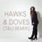 Hawks & Doves - Reb Fountain lyrics