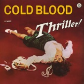 Cold Blood - Kissing My Love