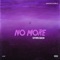 No More/Rip Peep (feat. 03 Greedo) - Dc2trill lyrics