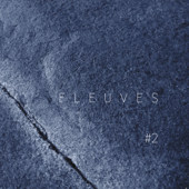 #2 - Fleuves