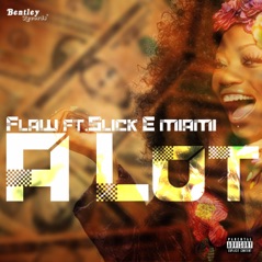 Alot (feat. Flaw) - Single