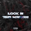 Look N The Mirror! by KA$HDAMI iTunes Track 1