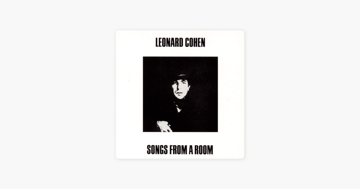 Seem so loud песня. Leonard Cohen альбомы. Leonard Cohen - Songs from a Room. Leonard Cohen CD обложки.