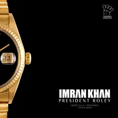 President Roley - Single by Imran Khan album reviews, ratings, credits