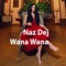 Wana Wana artwork