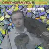 Grit, Gravel & Gold album lyrics, reviews, download