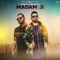 Madam Ji (feat. Karan Aujla) - Tushar lyrics