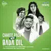 Chhote Pack Mein Bada Dil - Single album lyrics, reviews, download