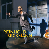 Reinhold Beckmann & Band - Haltbar bis Ende artwork