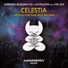 Celestia (Untold Fortune 2019 Anthem) [feat. Mr. Sax] - Single album lyrics, reviews, download