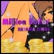MillionDollar - Junna Hayama lyrics