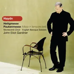 Haydn: Heiligmesse & Paukenmesse (Missa in Tempore Belli) by English Baroque Soloists, John Eliot Gardiner & Monteverdi Choir album reviews, ratings, credits